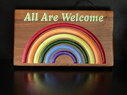 All Are Welcome Rainbow Pride Wood Sign